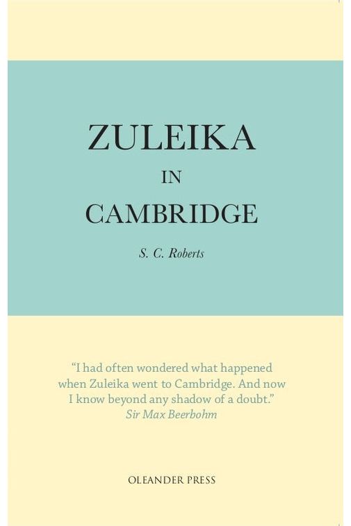 Zuleika in Cambridge