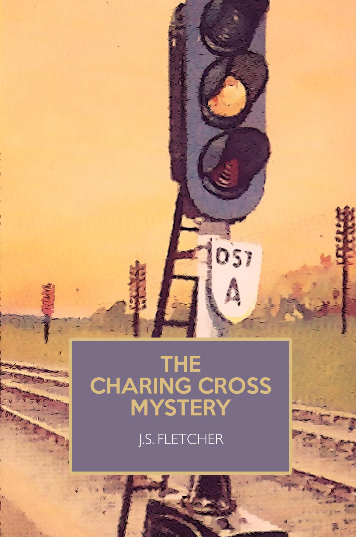 The Charing Cross Mystery